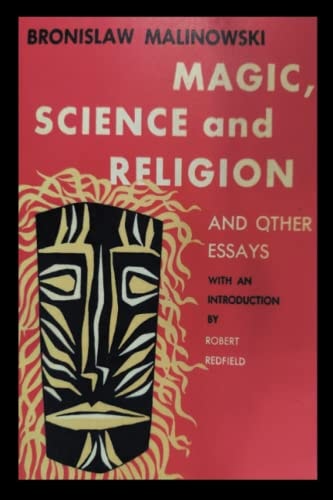 Magic, Science and Religion and Other Essays cover