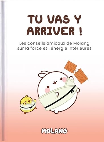 Tu peux le faire !: Le petit guide de Molang pour développer ta force intérieure et ta résilience (2026) cover