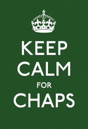 Keep Calm for Chaps cover