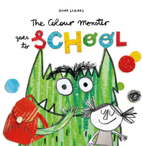 The Colour Monster Goes to School cover