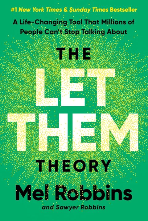 The Let Them Theory The Life-Changing Hack That Millions of People Can't Stop Talking About cover