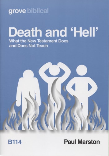 Death and 'Hell'; What the New Testament Does and Does Not Teach cover art