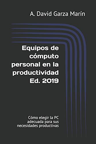 Equipos de C mputo Personal En La Productividad Ed. 2019 cover