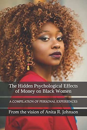 The Hidden Psychological Effects of Money on Black Women cover