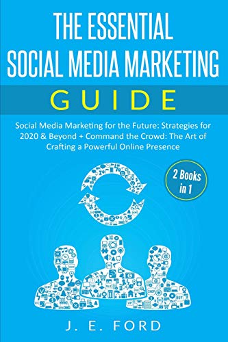 The Essential Social Media Marketing Guide (2 Books in 1) cover