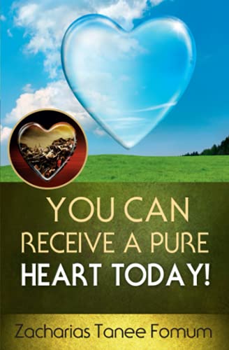 You Can Receive A Pure Heart Today! cover