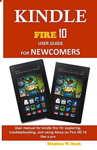 Kindle Fire 10 User Guide for Newcomers cover