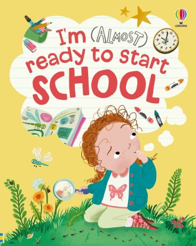 I'm (Almost) Ready to Start School