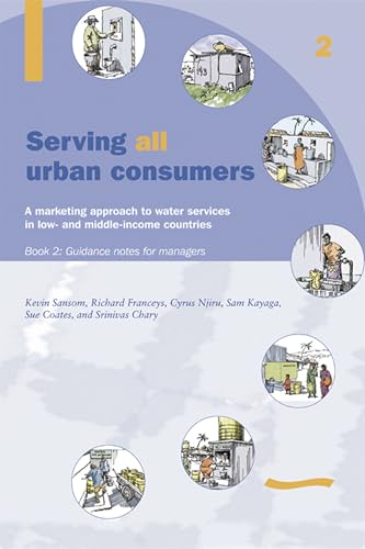Serving All Urban Cunsumers: A Marketing Approach to Water Services in