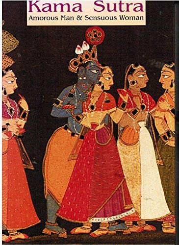 Kama Sutra: Amorous Man & Sensuous Woman