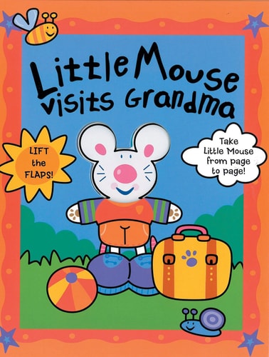 Little Mouse Visits Grandma