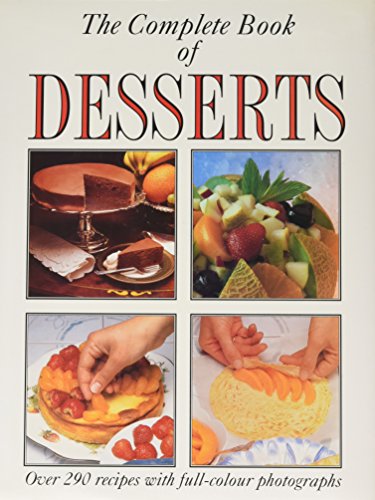The Complete Book of Desserts