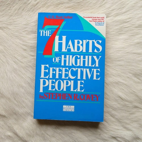 The Seven Habits of Highly Effective People Restoring the Character Ethic