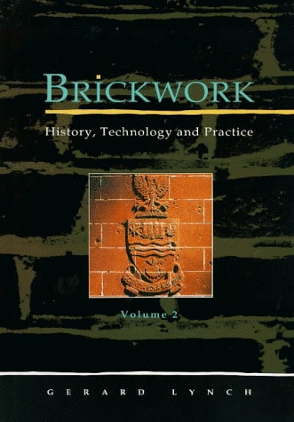 Brickwork: History, Technology and Practice: v.2 cover