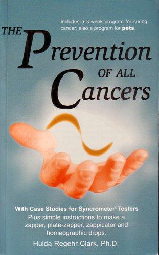 The Prevention of All Cancers