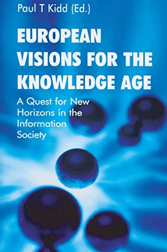 European Visions for the Knowledge Age