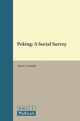 Peking: A Social Survey