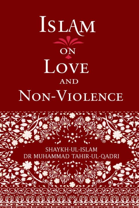 Islam on Love and Non-Violence cover