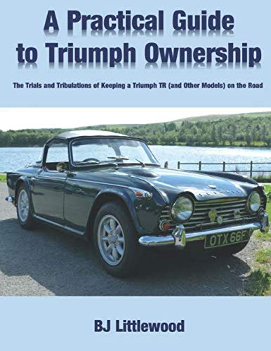 A Practical Guide to Triumph Ownership