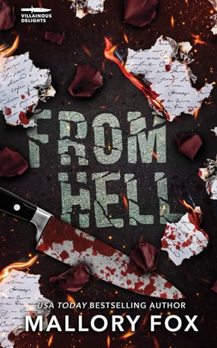 From Hell: A Dark Billionaire Enemies to Lovers Romance (Villainous De