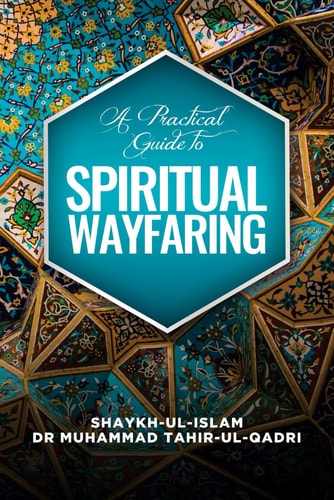 A Practical Guide to Spiritual Wayfaring