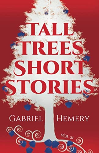 Tall Trees Short Stories