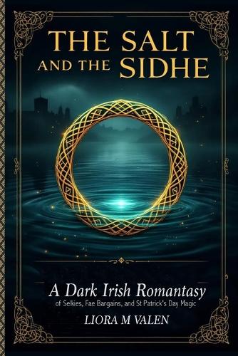 The Salt and the Sidhe