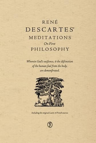 Meditations on First Philosophy: Including the original Latin and French sources cover