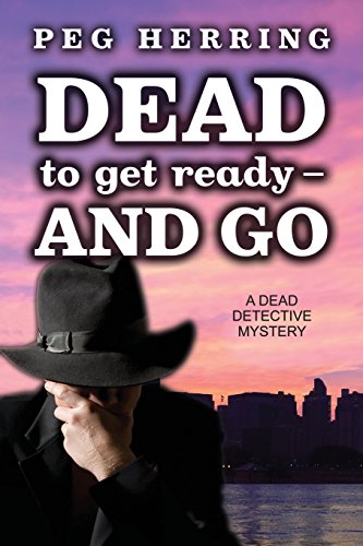 Dead to Get Ready--and Go cover