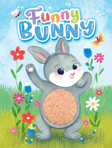 Funny Bunny - Children's Touch and Feel Storybook - Sensory Board Book