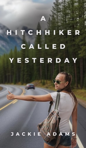 A Hitchhiker Called Yesterday cover