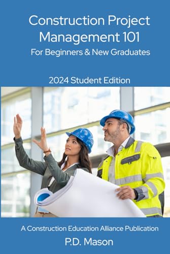 Construction Project Management 101: For Beginners & New Graduates 202 cover