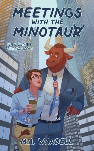 Meetings with the Minotaur (Love at Labyrinth Solutions)