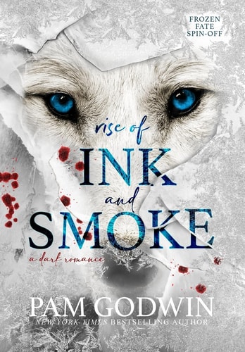 Rise of Ink and Smoke (Frozen Fate)