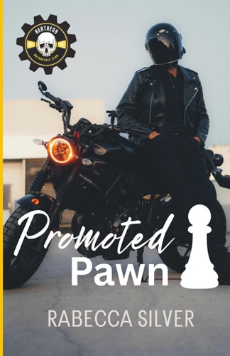 Promoted Pawn: The Heathens MC