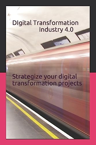 Digital Transformation - Industry 4.0 cover