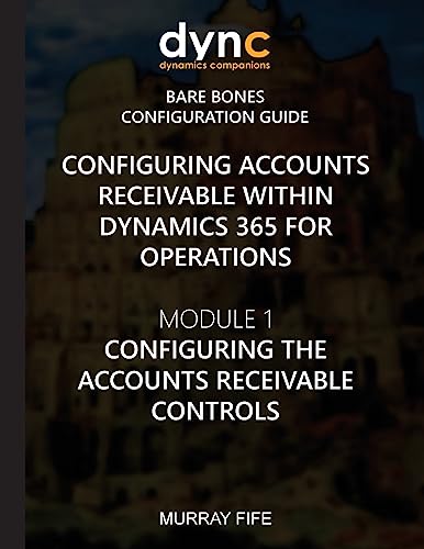 Configuring Accounts Receivable within Dynamics 365 for Operations cover