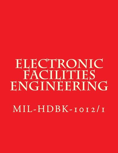 Electronic Facilities Engineering - MIL-HDBK-1012/1 cover