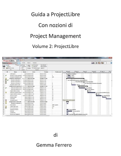 Guida a ProjectLibre. Con nozioni di Project Management cover