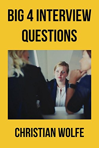Big Accounting Firms Interview Questions Questions Answers to Get You cover