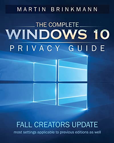 The Complete Windows 10 Privacy Guide cover