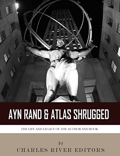 Ayn Rand & Atlas Shrugged cover