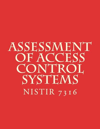 Assessment of Access Control Systems NISTIR 7316 cover