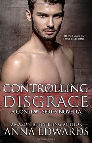 Controlling Disgrace: A Novella (The Control Series)