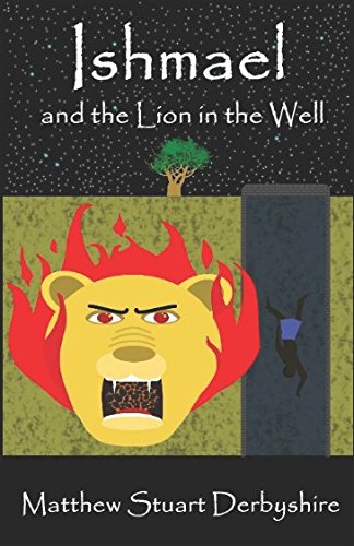 Ishmael and the Lion in the Well cover
