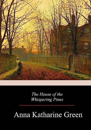 The House of the Whispering Pines cover