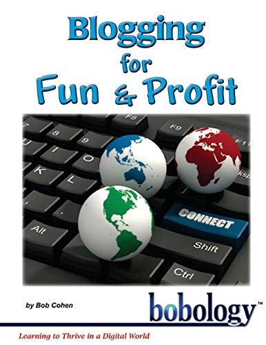 Blogging for Fun and Profit cover