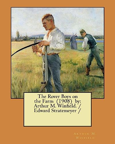 The Rover Boys on the Farm (1908) by cover