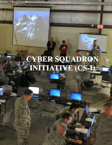 Cyber Squadron Initiative (CS-I) cover