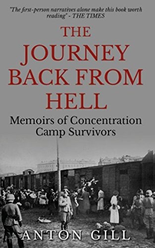 The Journey Back From Hell: Memoirs of Concentration Camp Survivors (I cover